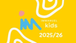 Flyer für die Kids-Angebote bei Immanuel im Schuljahr 2025/26