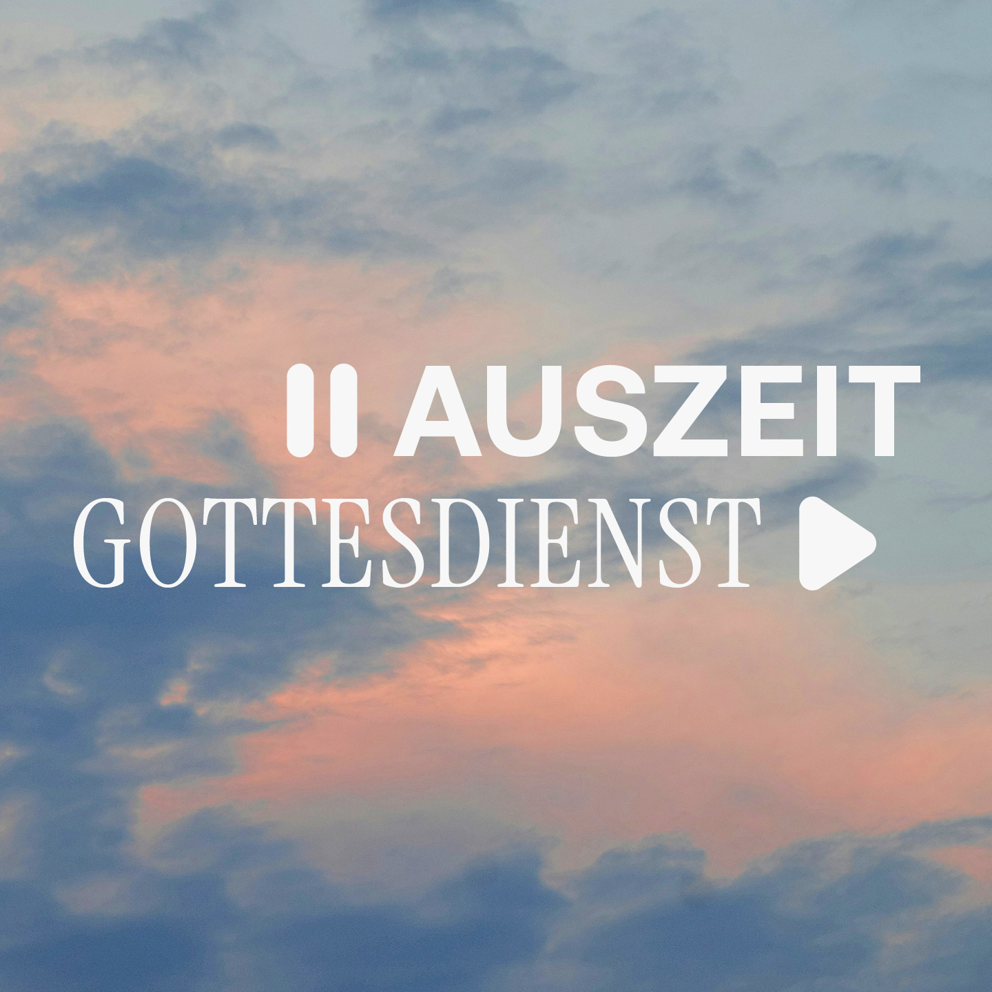 Auszeit-Gottesdienst